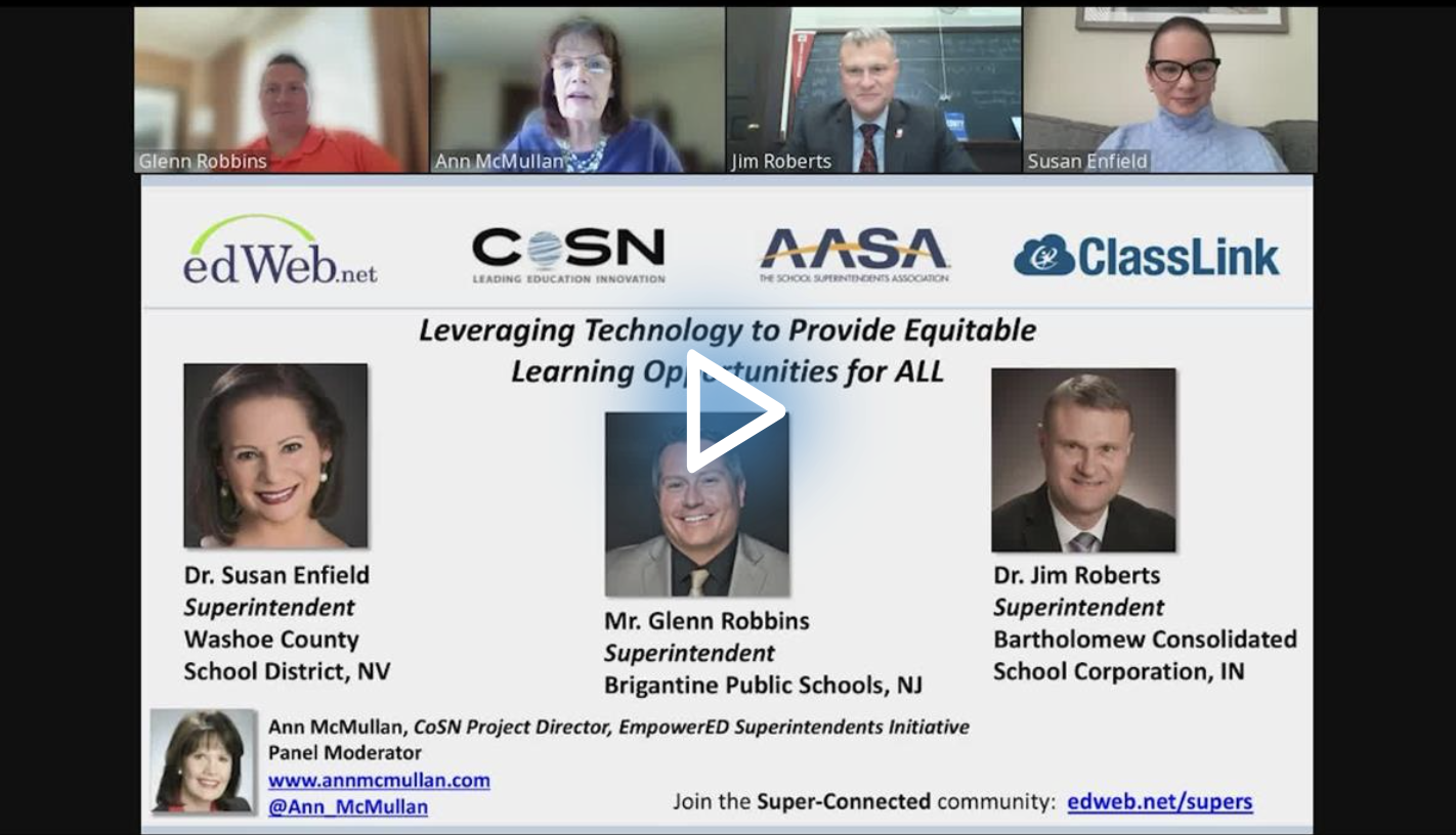 Leveraging Technology to Provide Equitable Learning Opportunities for ALL edLeader Panel recording screenshot